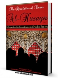 The Revolution of Imam al-Husayn (a)